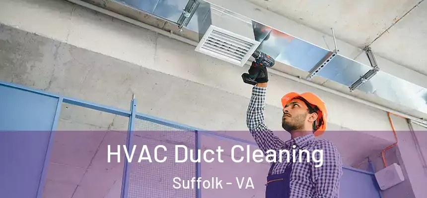  HVAC Duct Cleaning Suffolk - VA